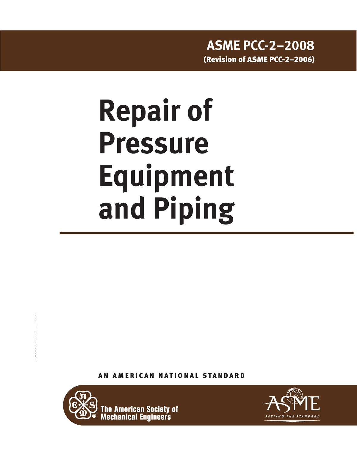 ASME PCC-2 - Repairs types - A N A M E R I C A N N A T I O N A L S T A ...