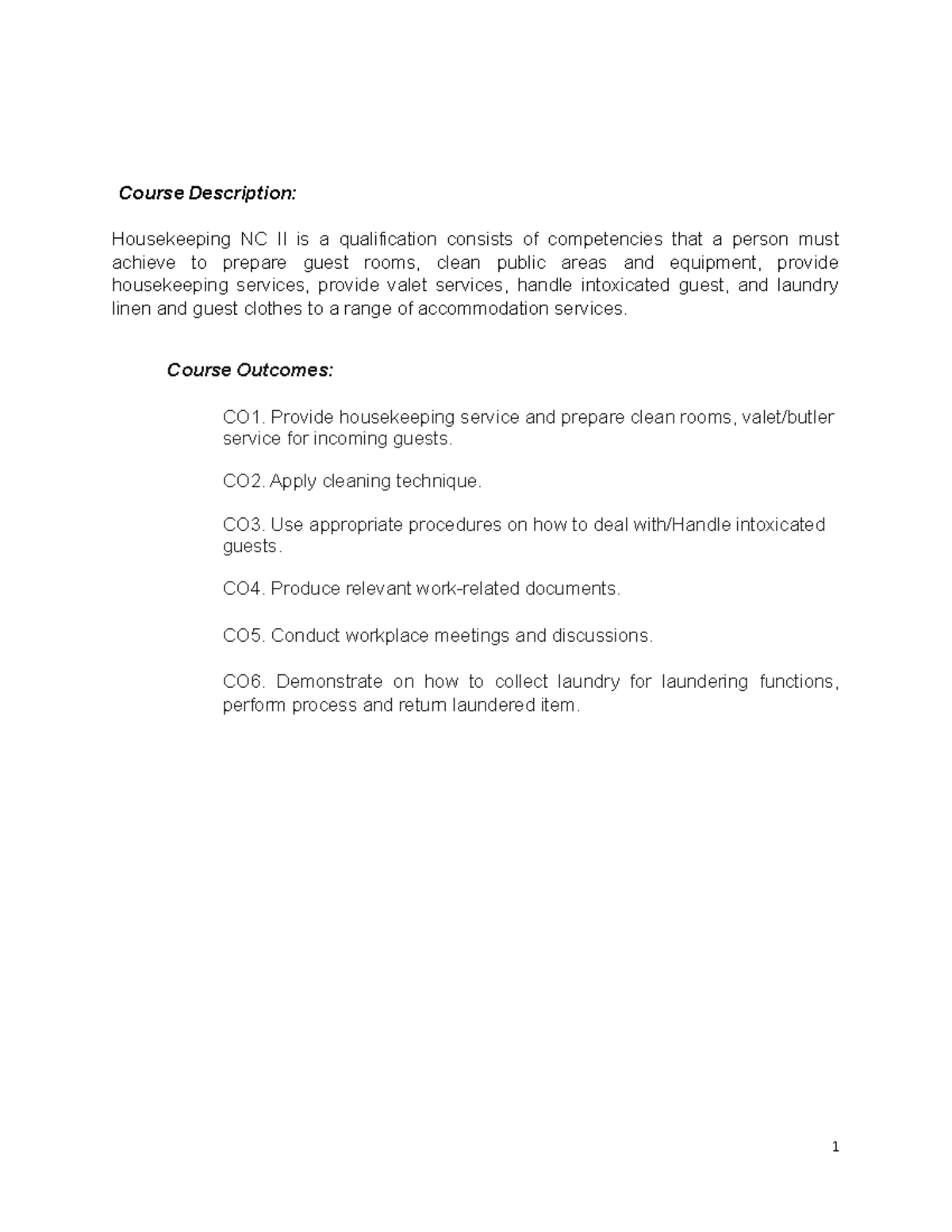 Housekeeping Topics 1 to 9 Course Description Housekeeping NC II is