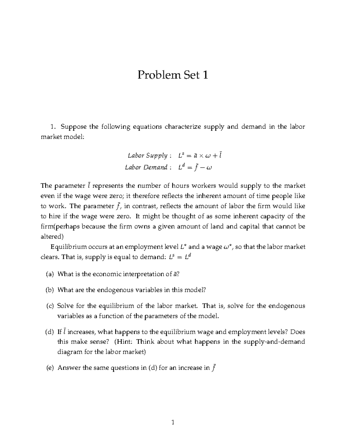 MACRO Problem Set Homework 1 - Problem Set 1 Suppose The Following ...