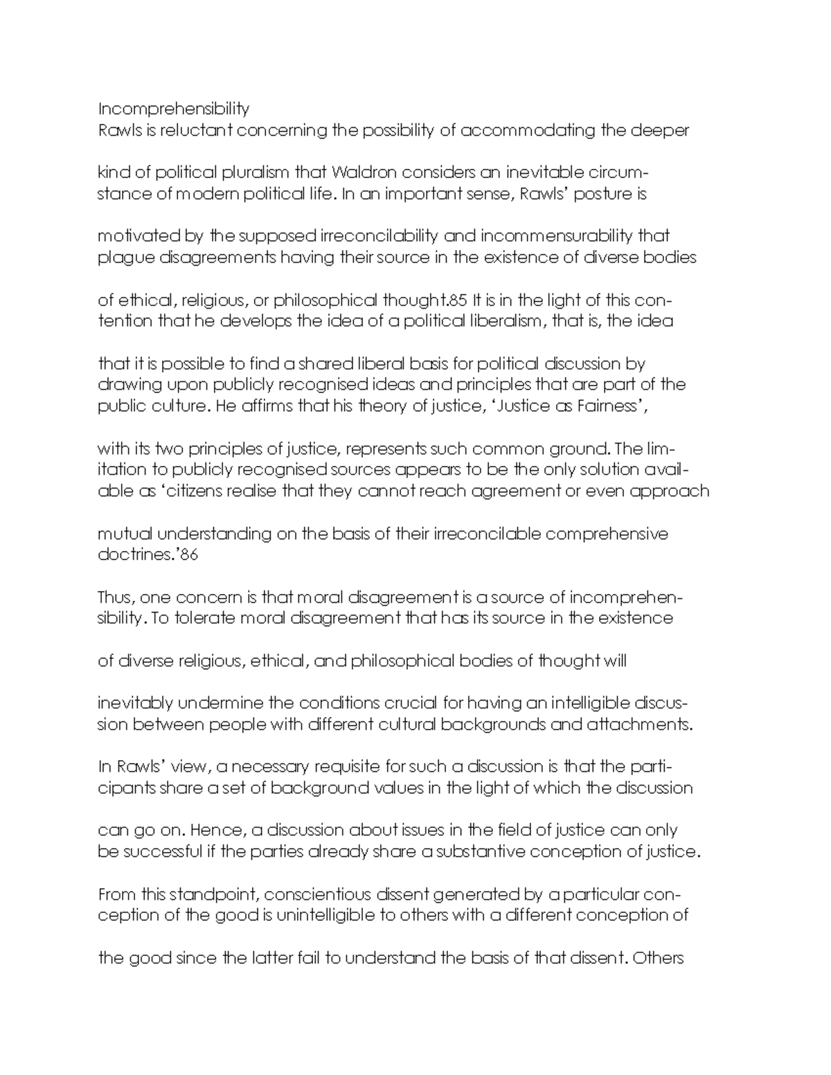 POLITICAL SCIENCE Rawls is reluctant concerning