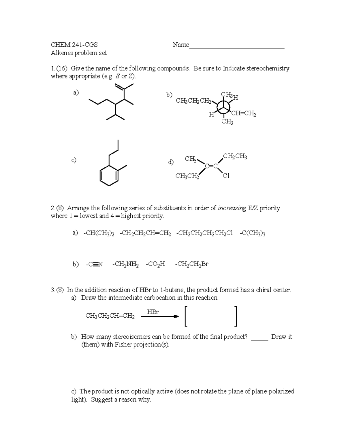 alkenes practice quiz - CHEM 241-CGS Name ...