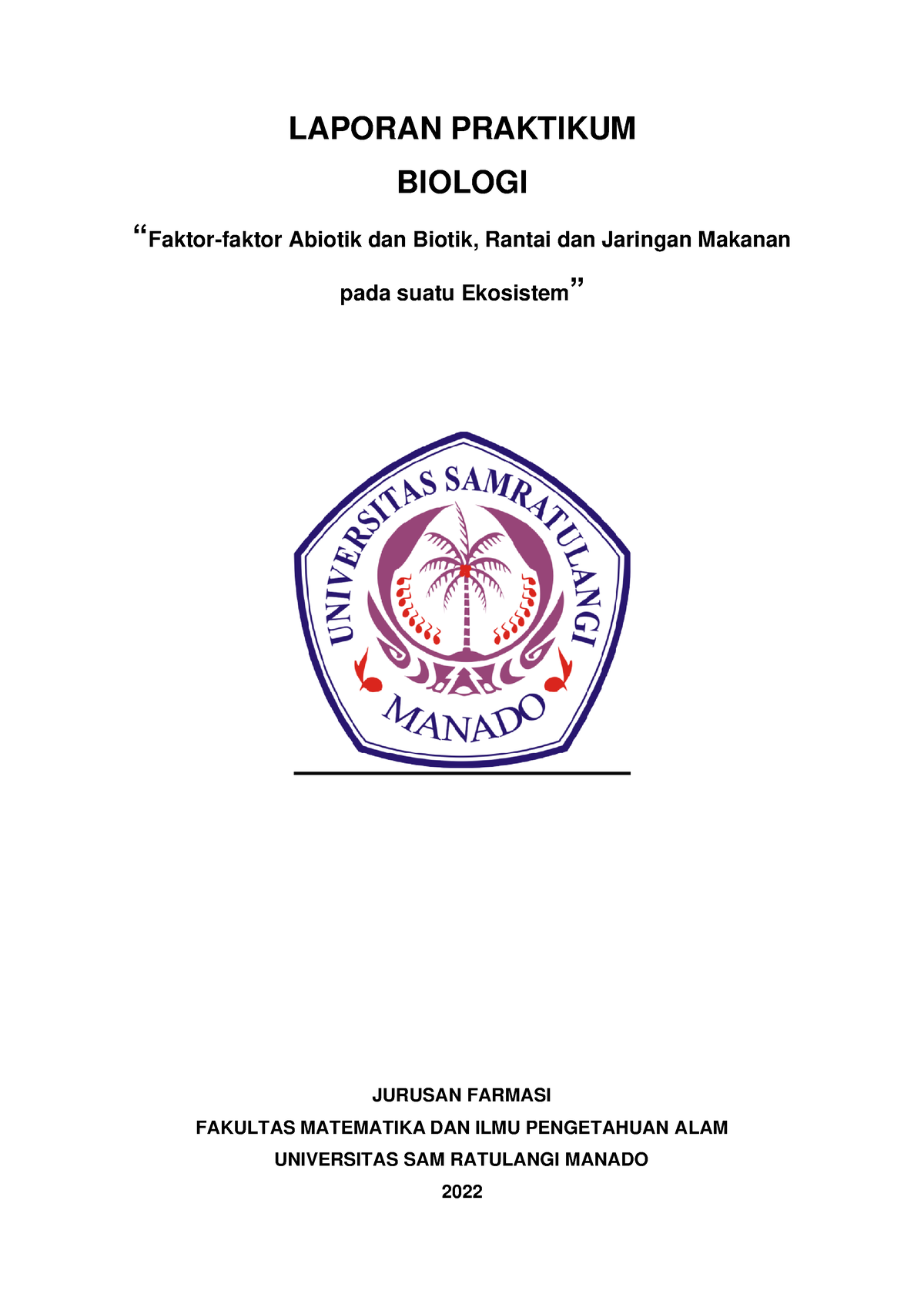 Laporan Praktikum Faktor-faktor Abiotik Dan Biotik, Rantai Dan Jaringan ...