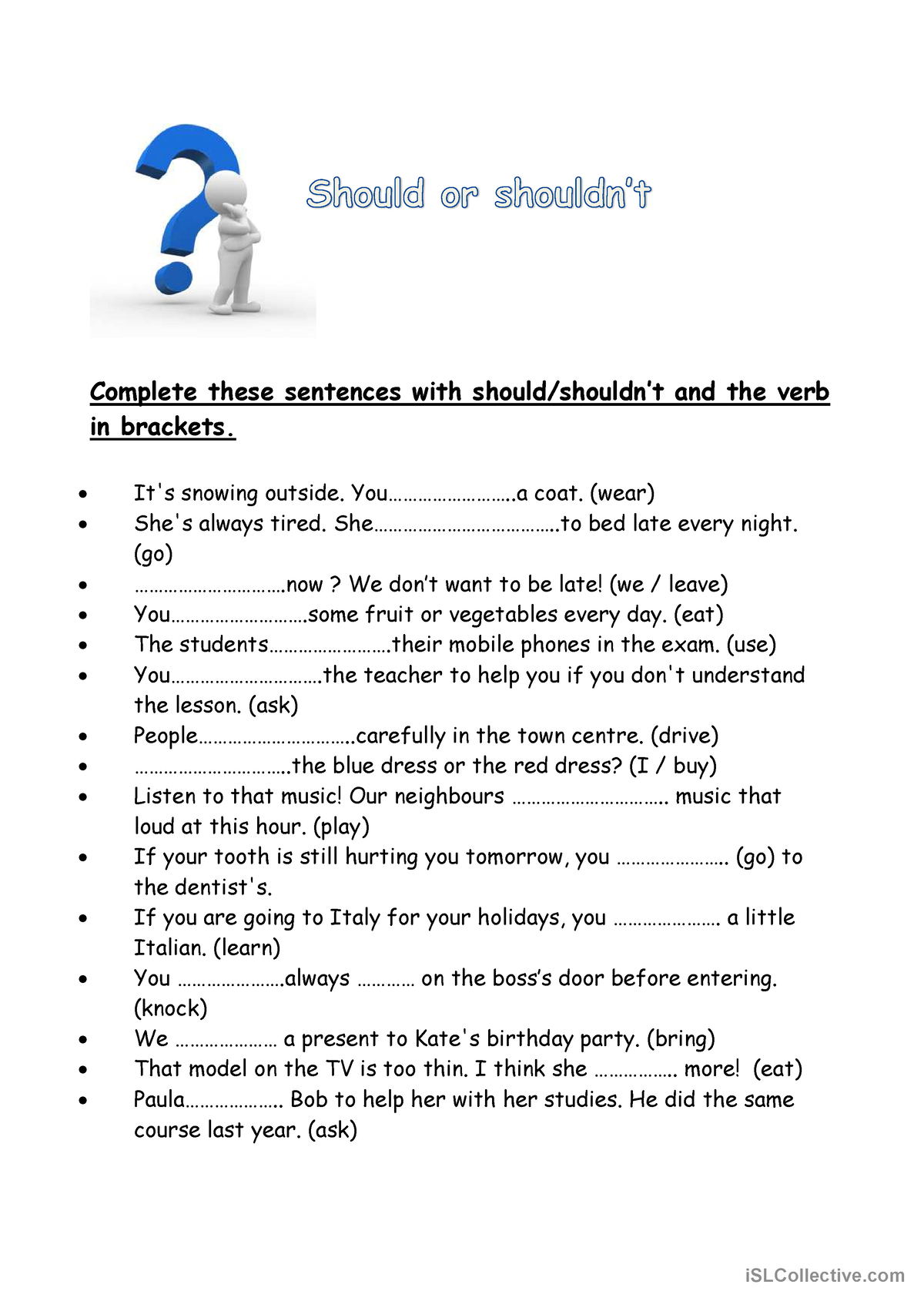 Should Or Shouldn't - Apuntes - Complete These Sentences With Should ...