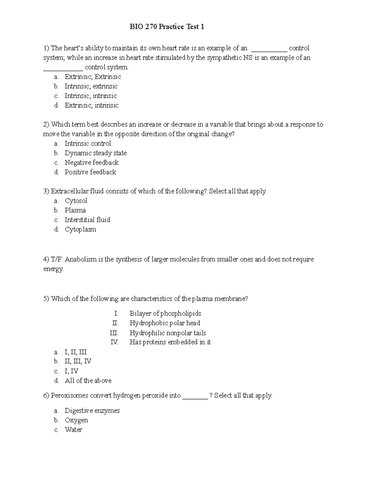 Practice Test 1 PHYS - The heart’s ability to maintain its own heart ...