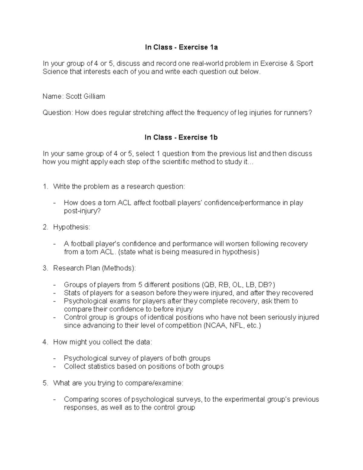 Exercise 1 - yeeeeee - In Class - Exercise 1a In your group of 4 or 5 ...