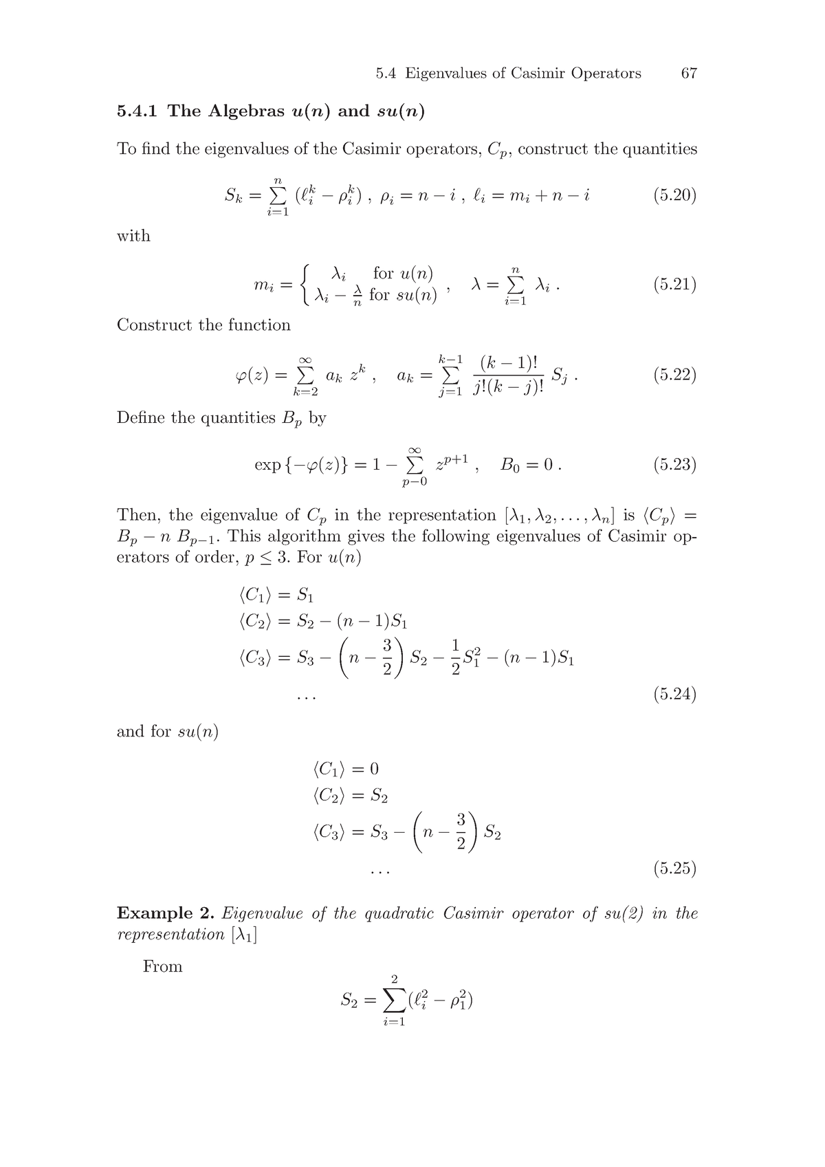 Algebras and Applications-21 - 5 Eigenvalues of Casimir Operators 67 5. ...