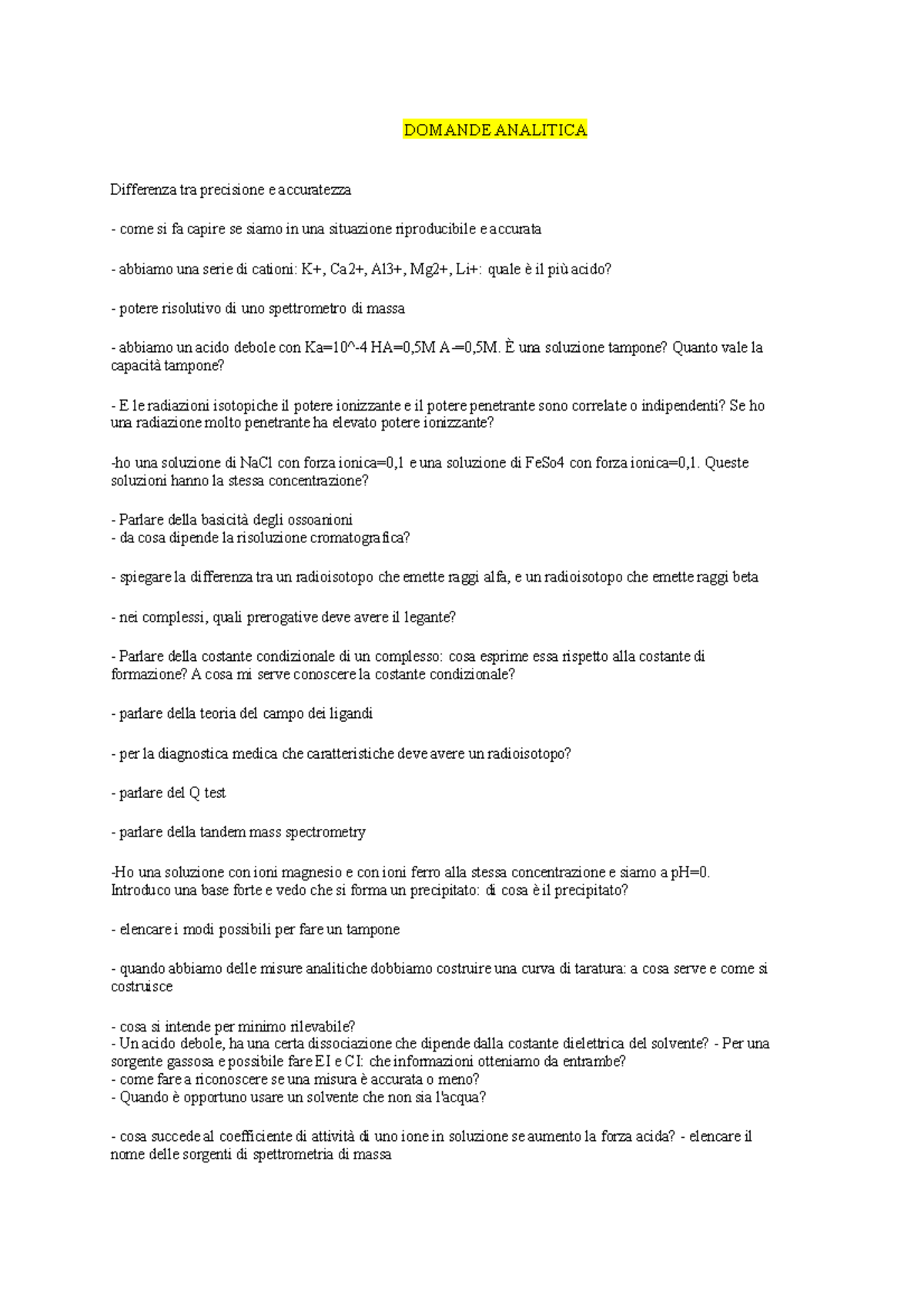 Domande chimica analitica DOMANDE ANALITICA Differenza tra precisione e accuratezza come si fa