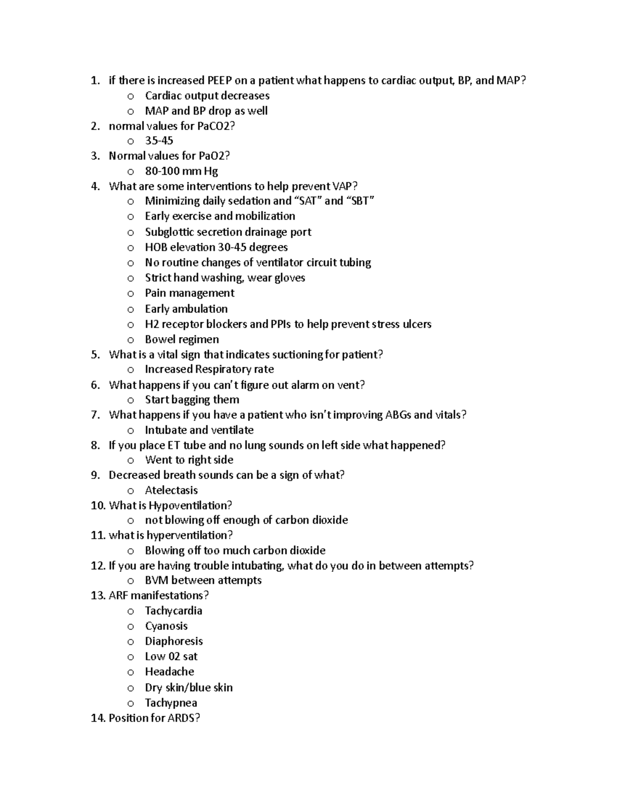 Quiz 1 - study guide - if there is increased PEEP on a patient what ...