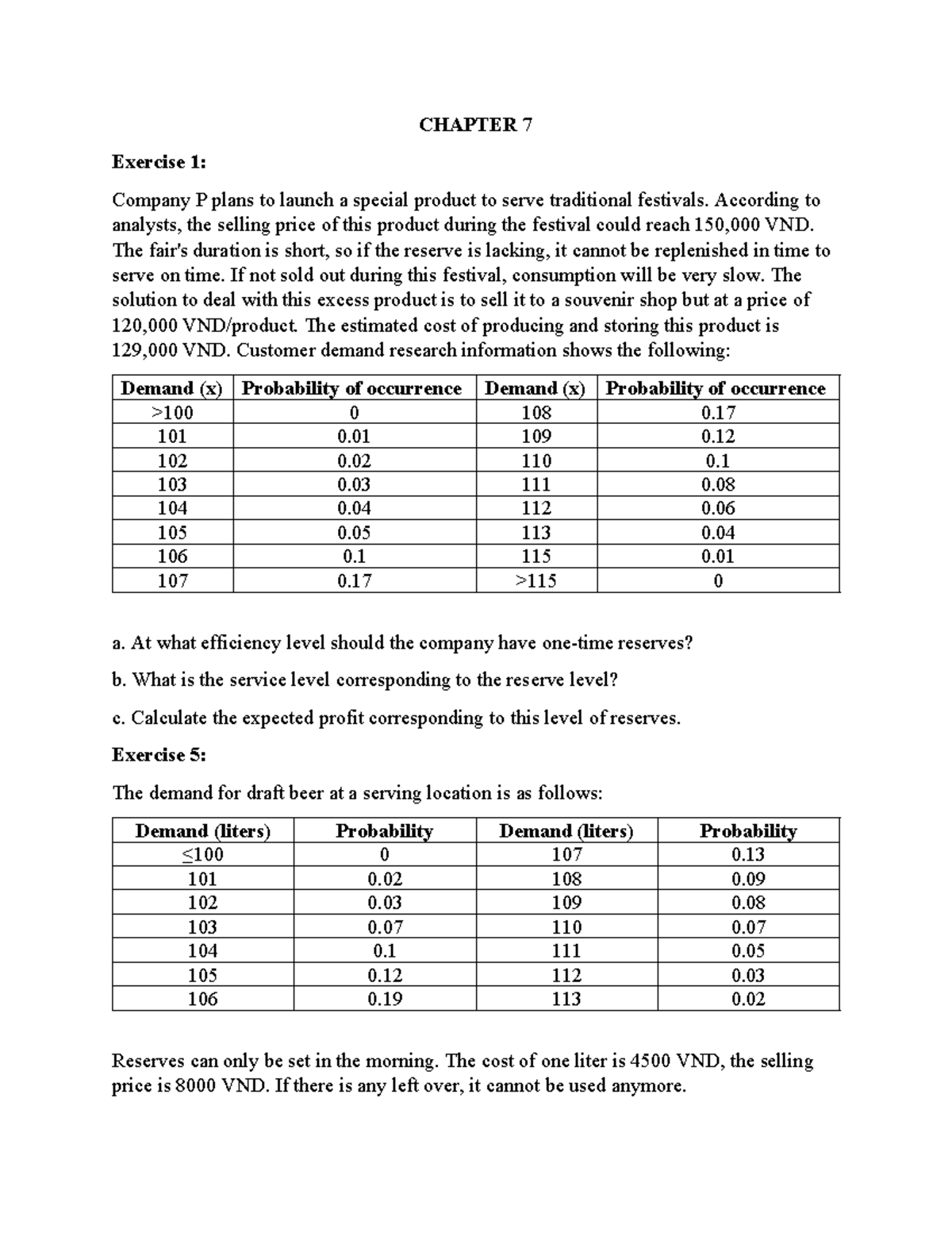 Exercise Chapter 4 - CHAPTER 7 Exercise 1: Company P plans to launch a ...