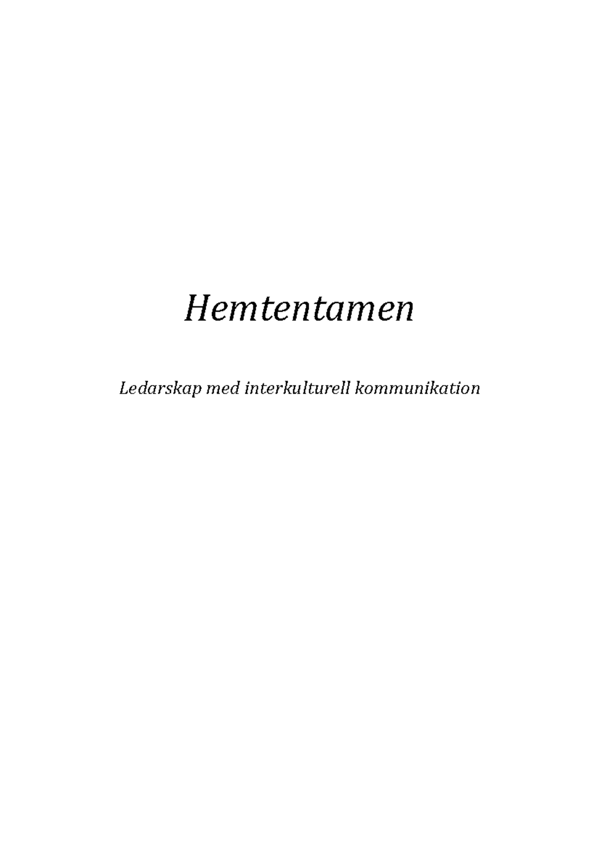 Hemtentamen-ledarskap - Som Ledare är Det Oerhört Viktigt Att Kunna ...