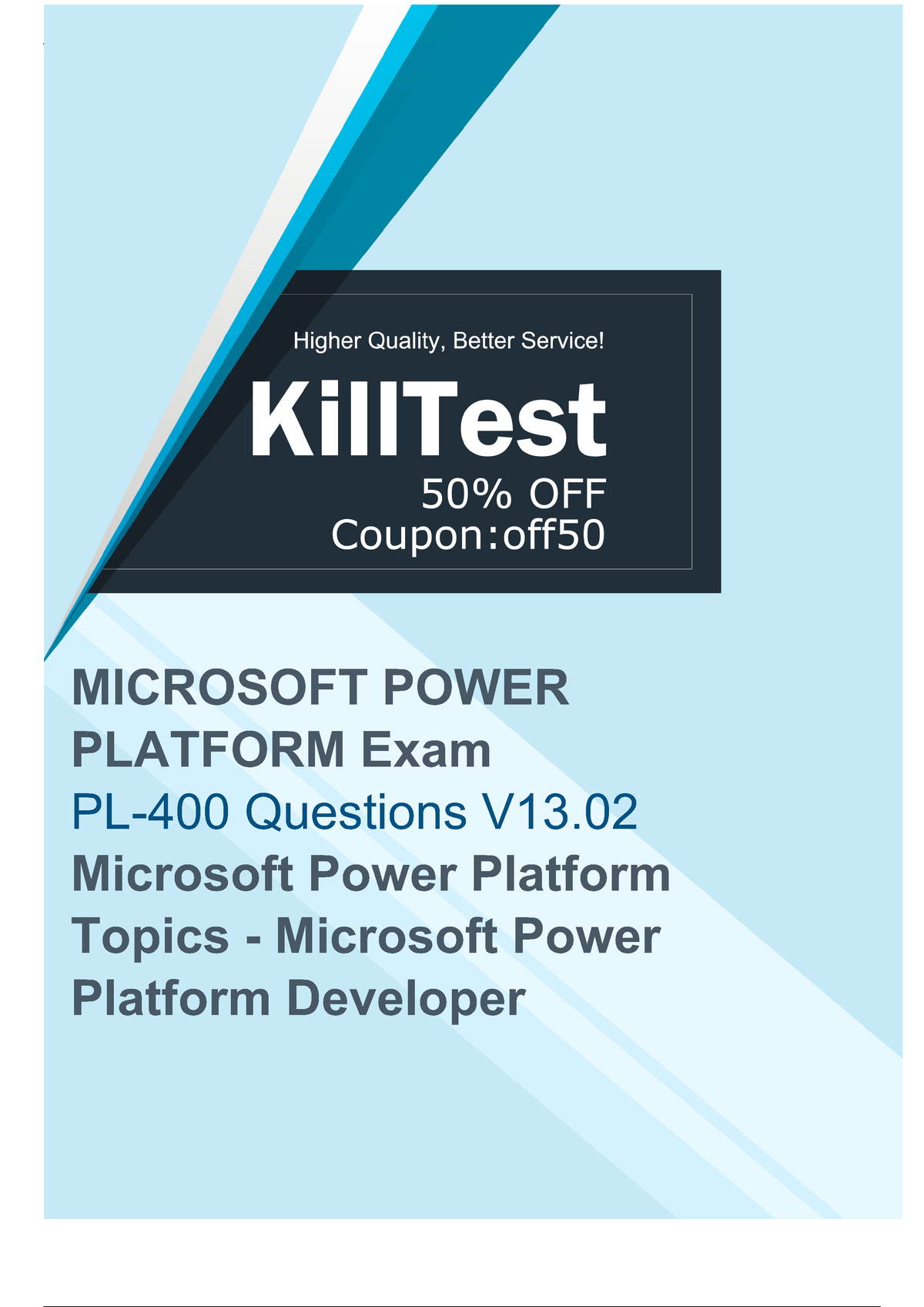 Pass PL-400 Exam Easily With Good Microsoft PL-400 Exam Questions Killtest  - MICROSOFT POWER - Sns-Brigh10