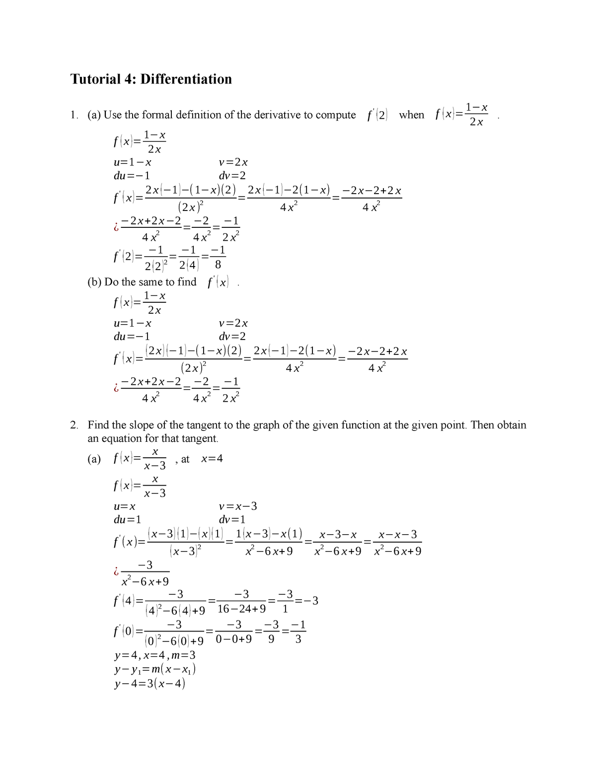 Calculus (Tutorial 04) Answer - Tutorial 4: Differentiation 1. (a) Use