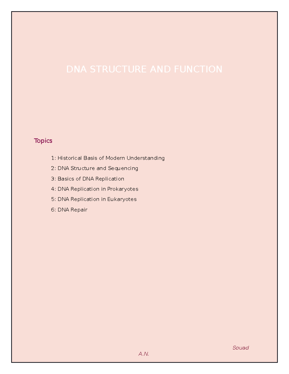 BIOL1121 Notes Chapter 14 - DNA STRUCTURE AND FUNCTION Topics 1 ...