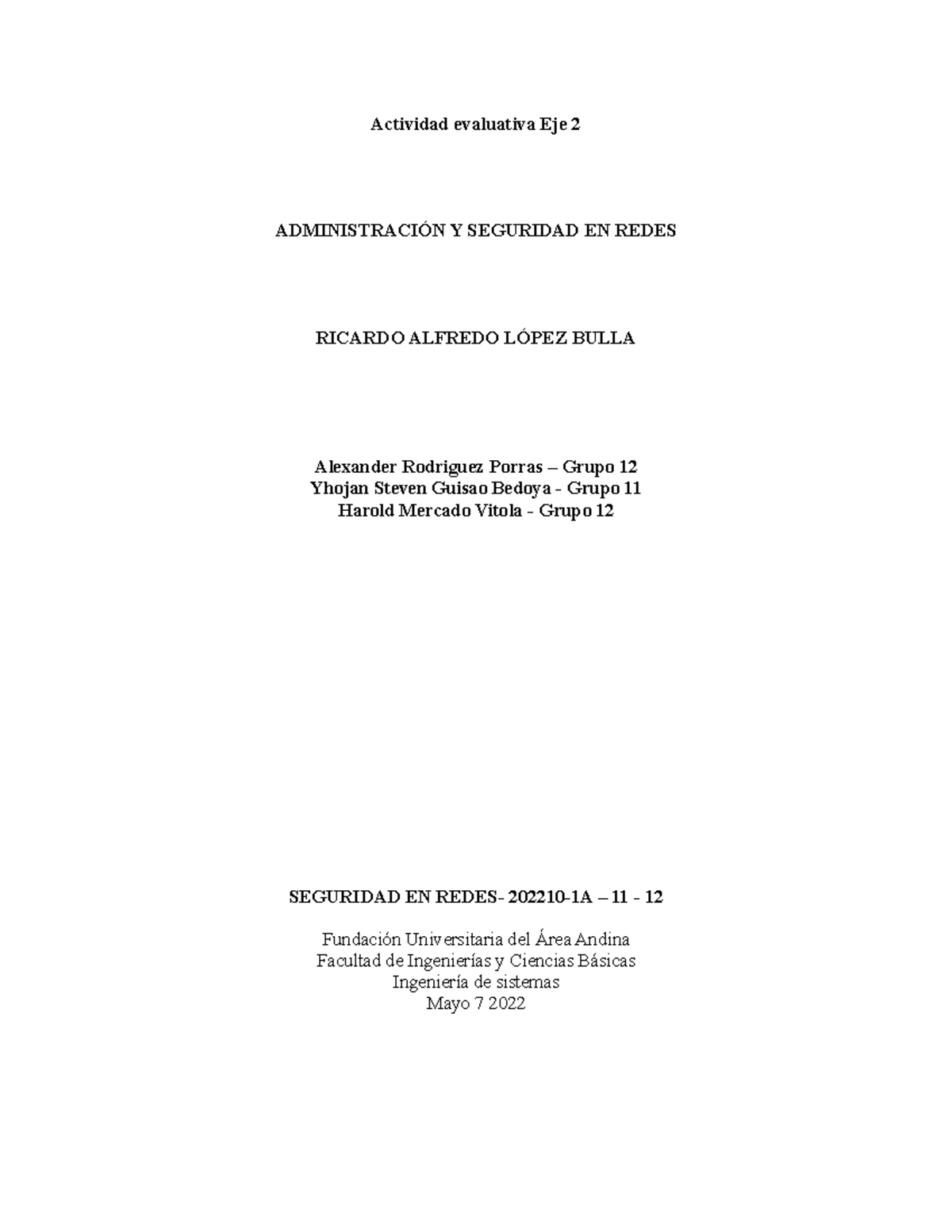 Actividad Evaluativa Eje Seguridad En Redes Actividad Evaluativa Eje Administraci N Y