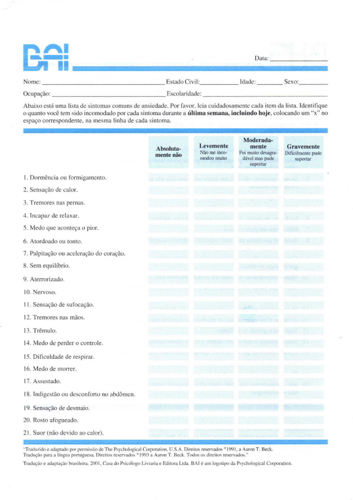 O Inventário de Ansiedade de Beck (BAI) - BAI Data: Nome: Estado Civil ...