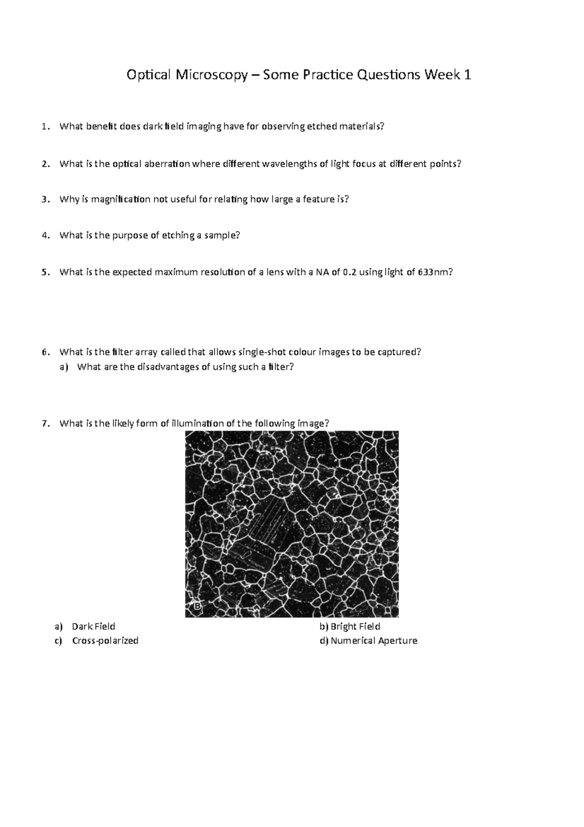 Optical Microscopy Practice Questions Optical Microscopy Some