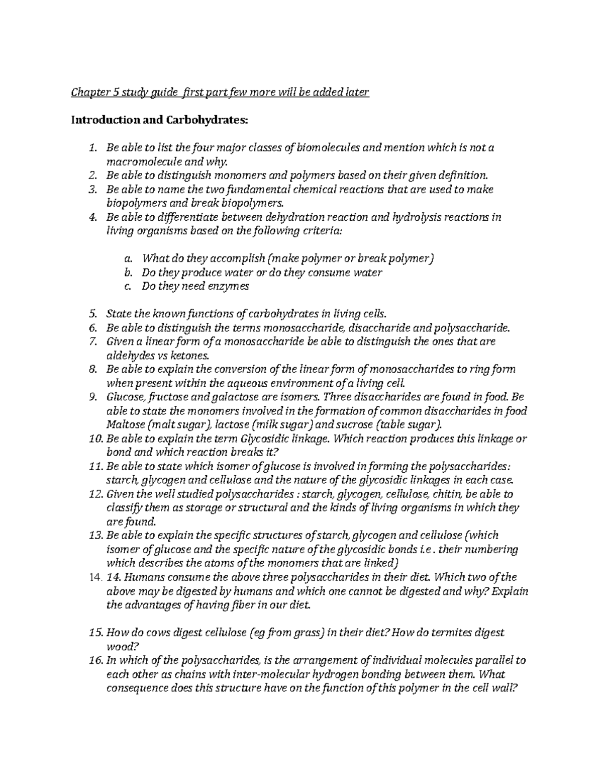 Chapter 5 study guide Biomolecules Part 1 Chapter 5 study guide first
