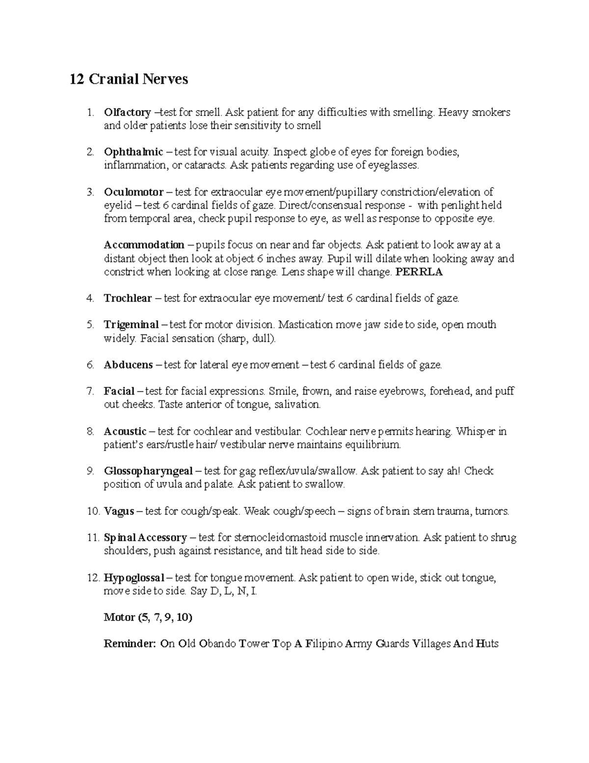 12 Cranial Nerves (1) - 12 Cranial Nerves Olfactory –test for smell ...