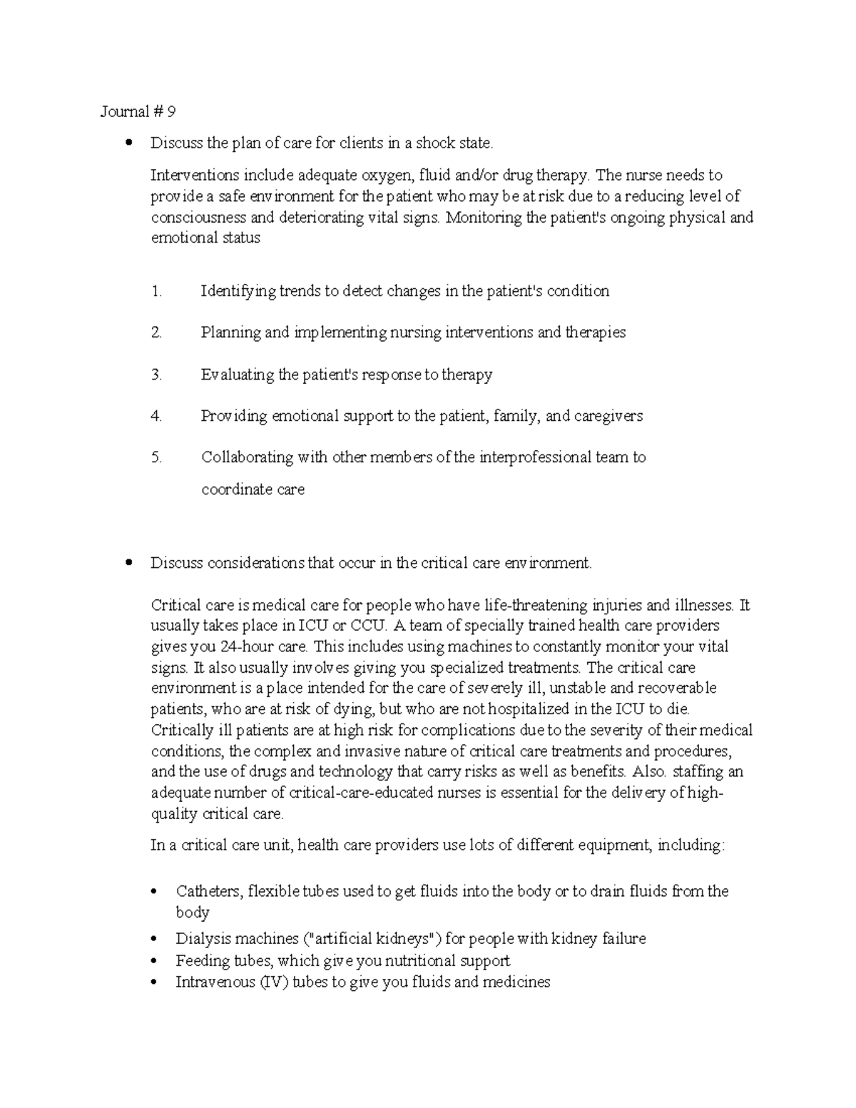 274 Journal 9 - Journal # 9 Discuss the plan of care for clients in a ...