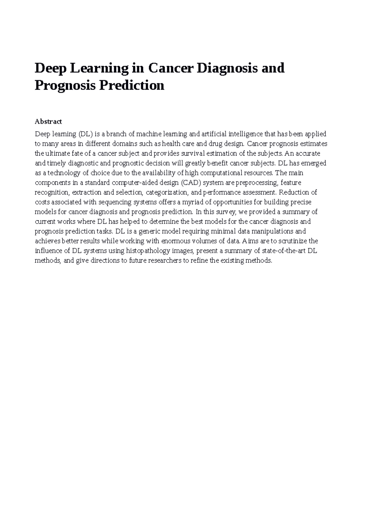 Cancer prediction abstract - Deep Learning in Cancer Diagnosis and ...