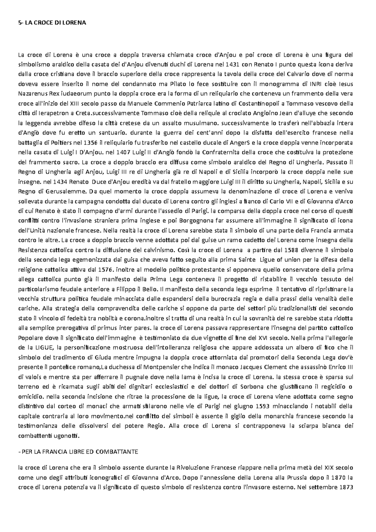 5 LA Croce DI Lorena 5 LA CROCE DI LORENA La croce di Lorena è una