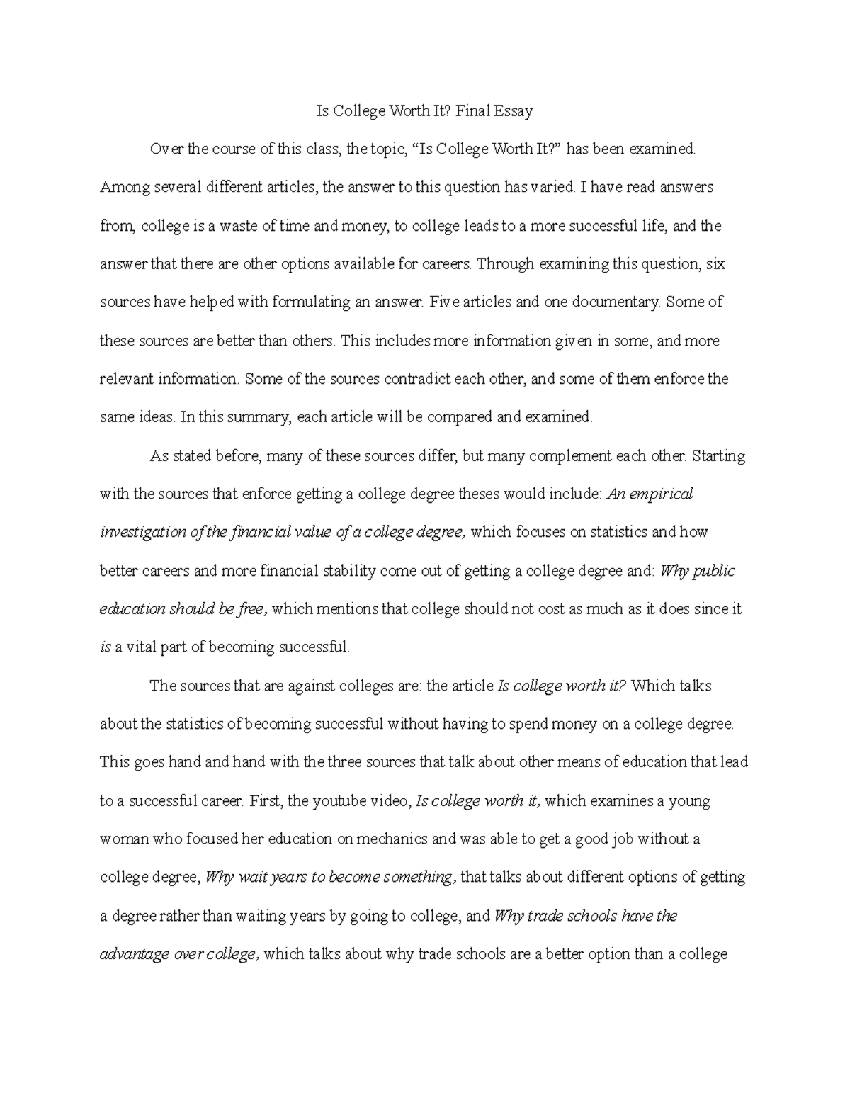 is-college-worth-it-essay-is-college-worth-it-final-essay-over-the