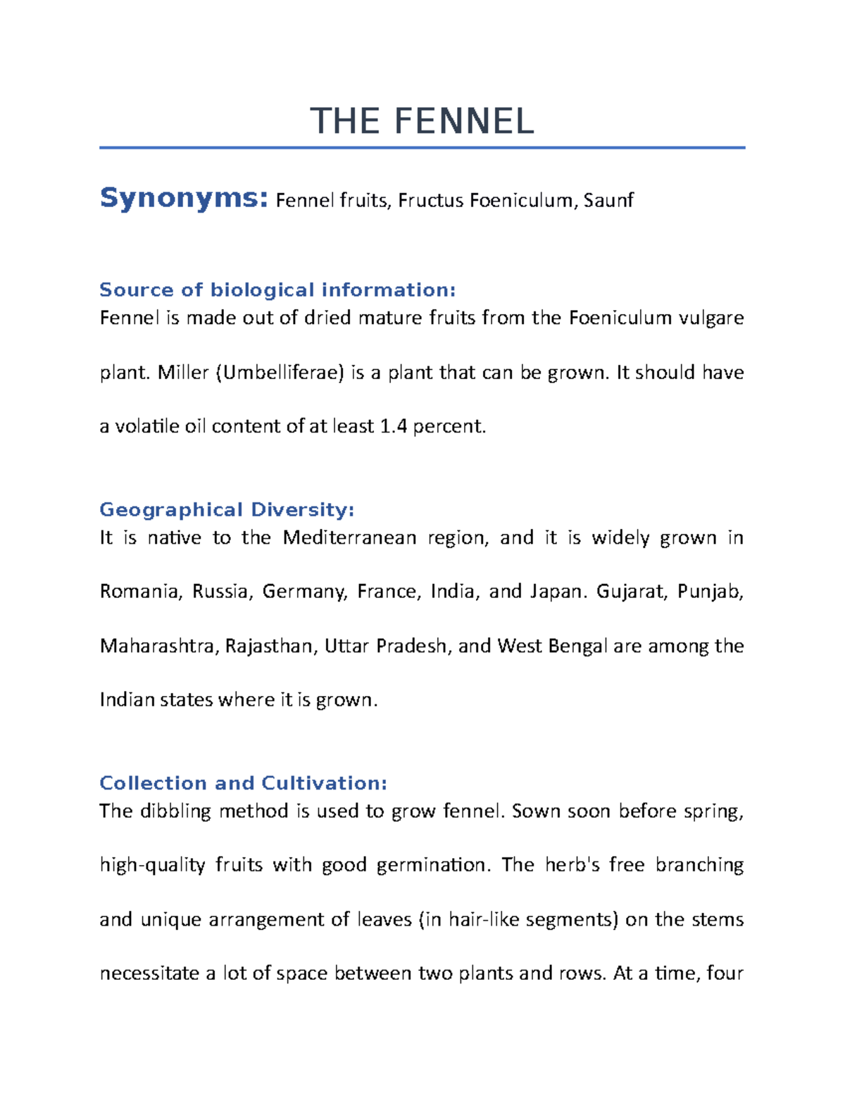 NOTE ON THE Fennel THE FENNEL Synonyms Fennel fruits, Fructus