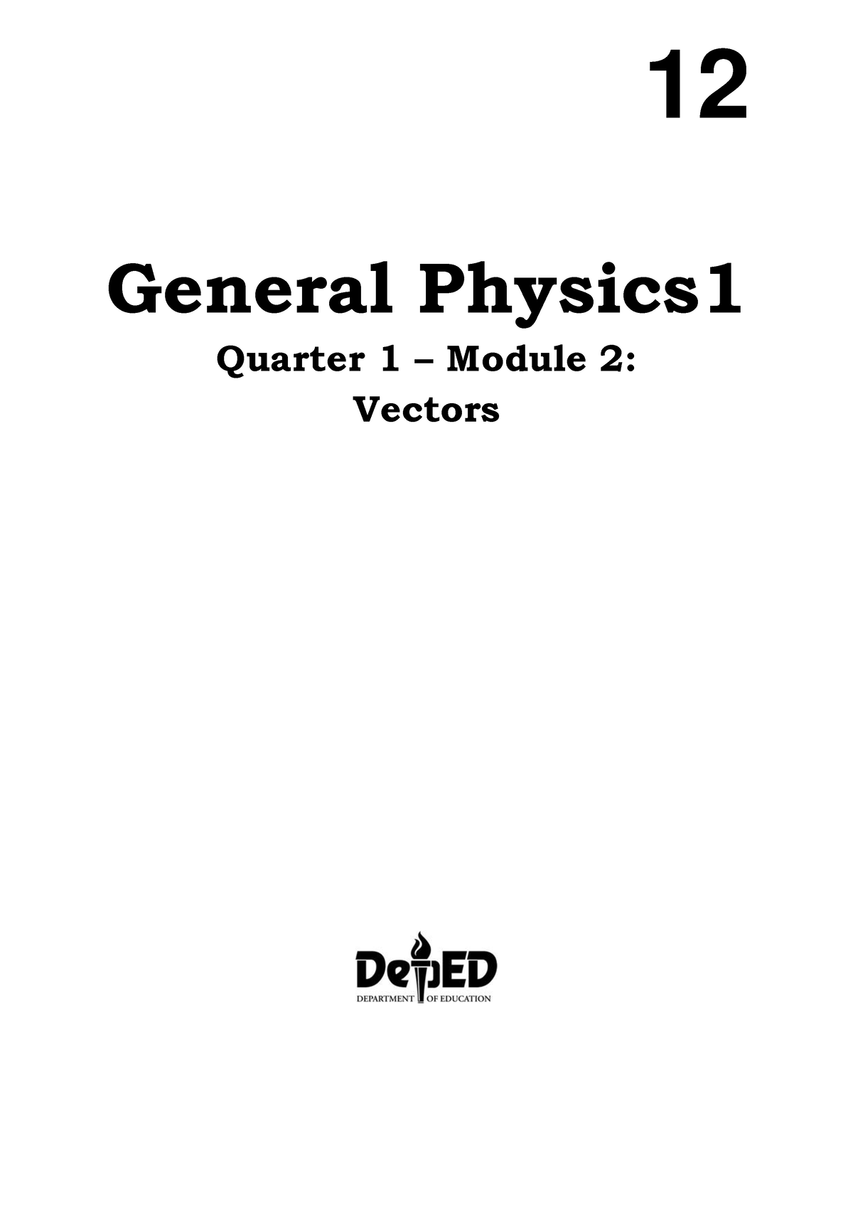 General Physics 1 - Module 2b ( Lesson) - 12 General Physics Quarter 1 ...