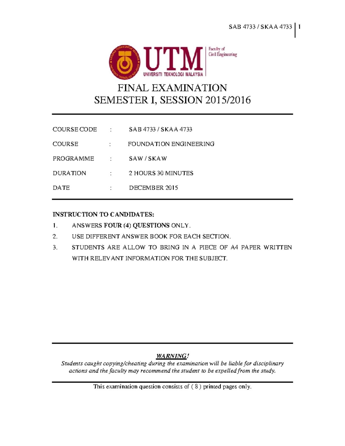 Exam January 2016, questions - SAB 4733 / SKAA 4733 1 FINAL EXAMINATION ...