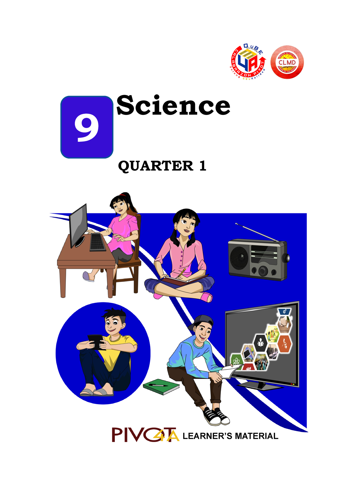 Science Grade 9 Q1   Module   LEARNER'S MATERIAL 9 Science QUARTER 1