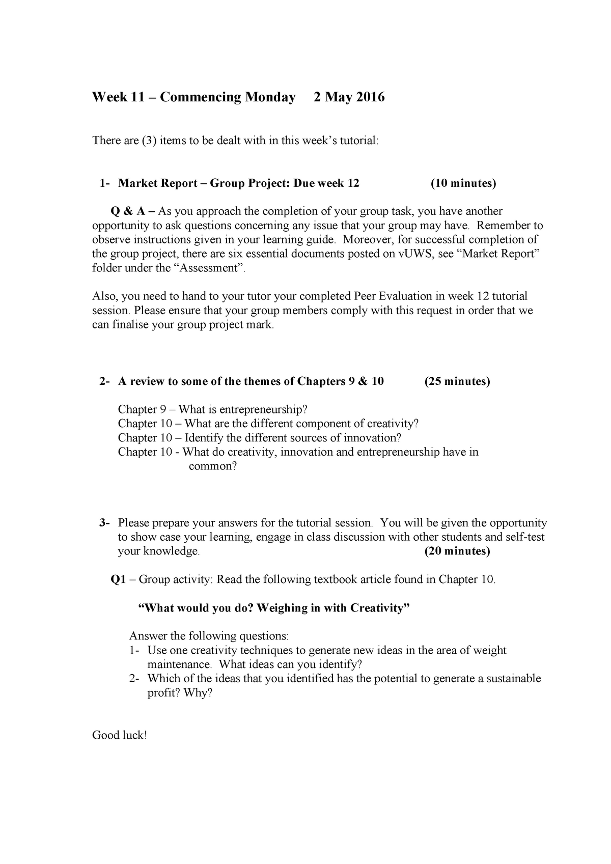 tutorial-week-11-week-11-commencing-monday-2-may-2016-there-are-3-items-to-be-dealt-with