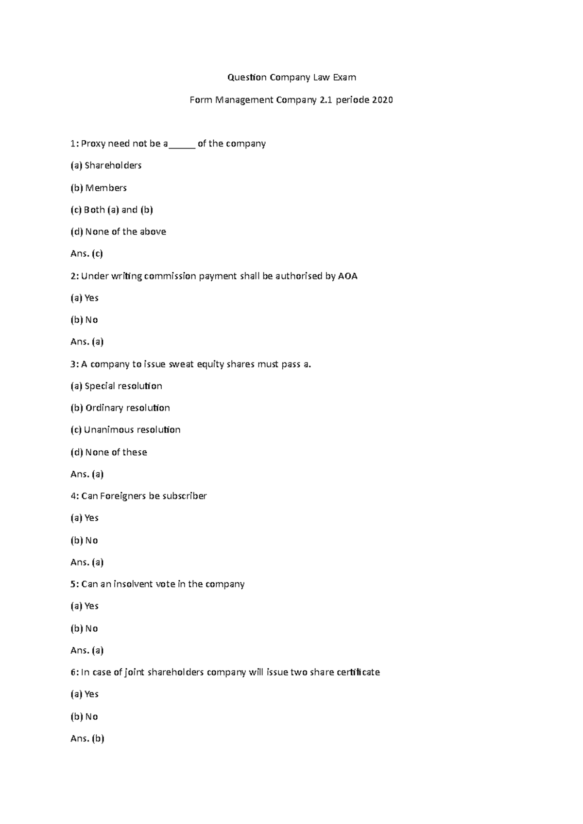 Question Company Law Exam Form Management Company 2.1 periode 2020 (c