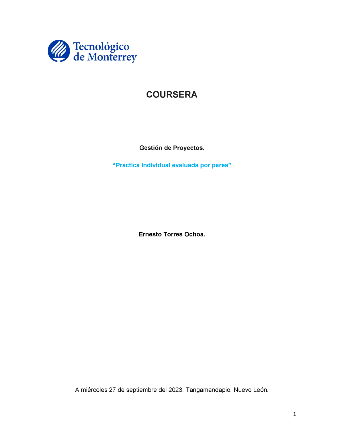 Curso - COURSERA Gestión De Proyectos. “Practica Individual Evaluada ...