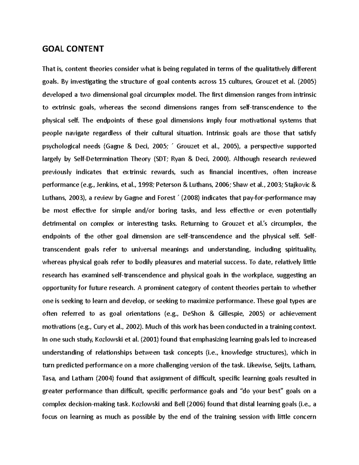 GOAL Content - GOAL CONTENT That is, content theories consider what is ...