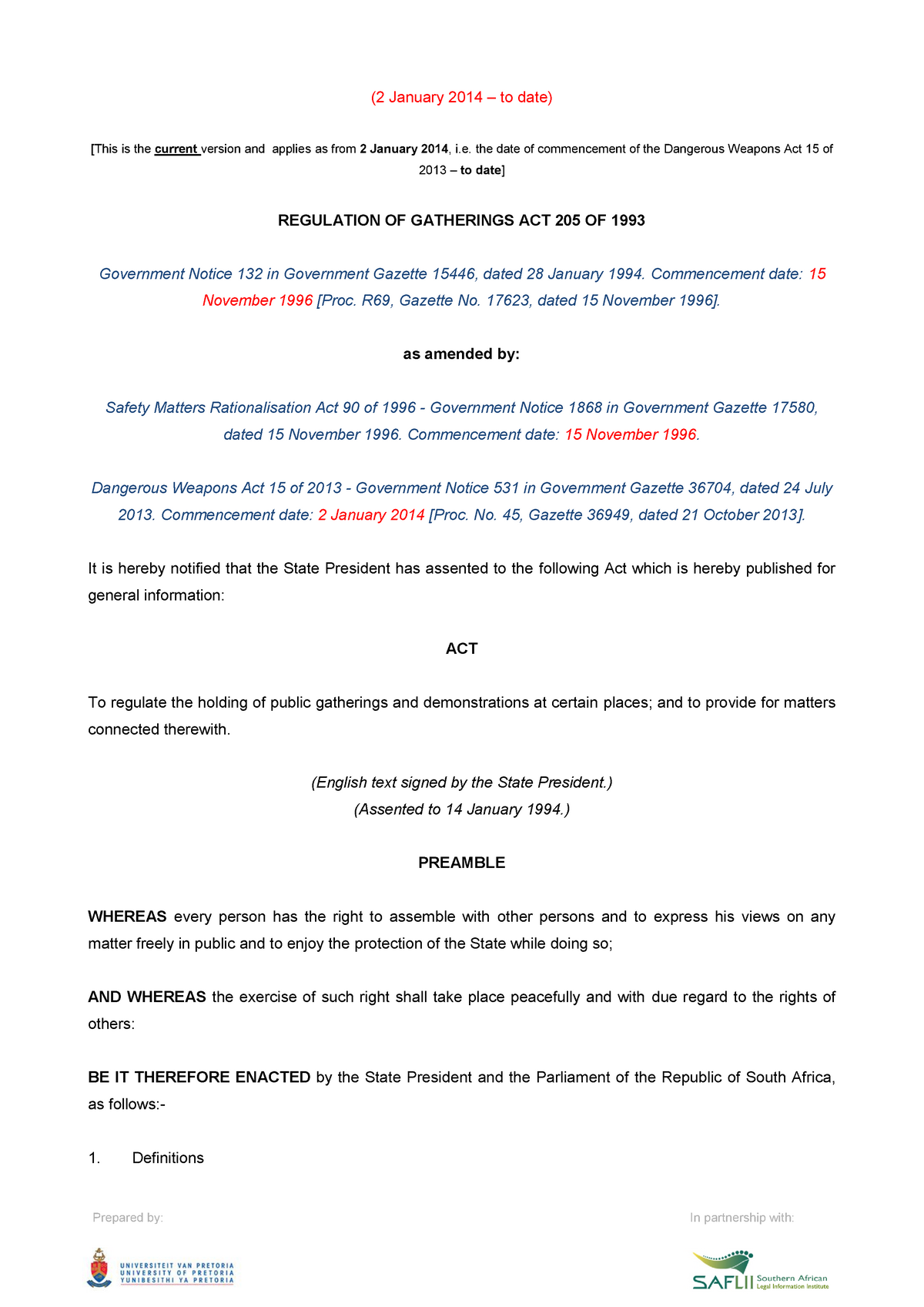 Regulation of Gatherings Act 205 of 1993 (2 January 201 4 to date