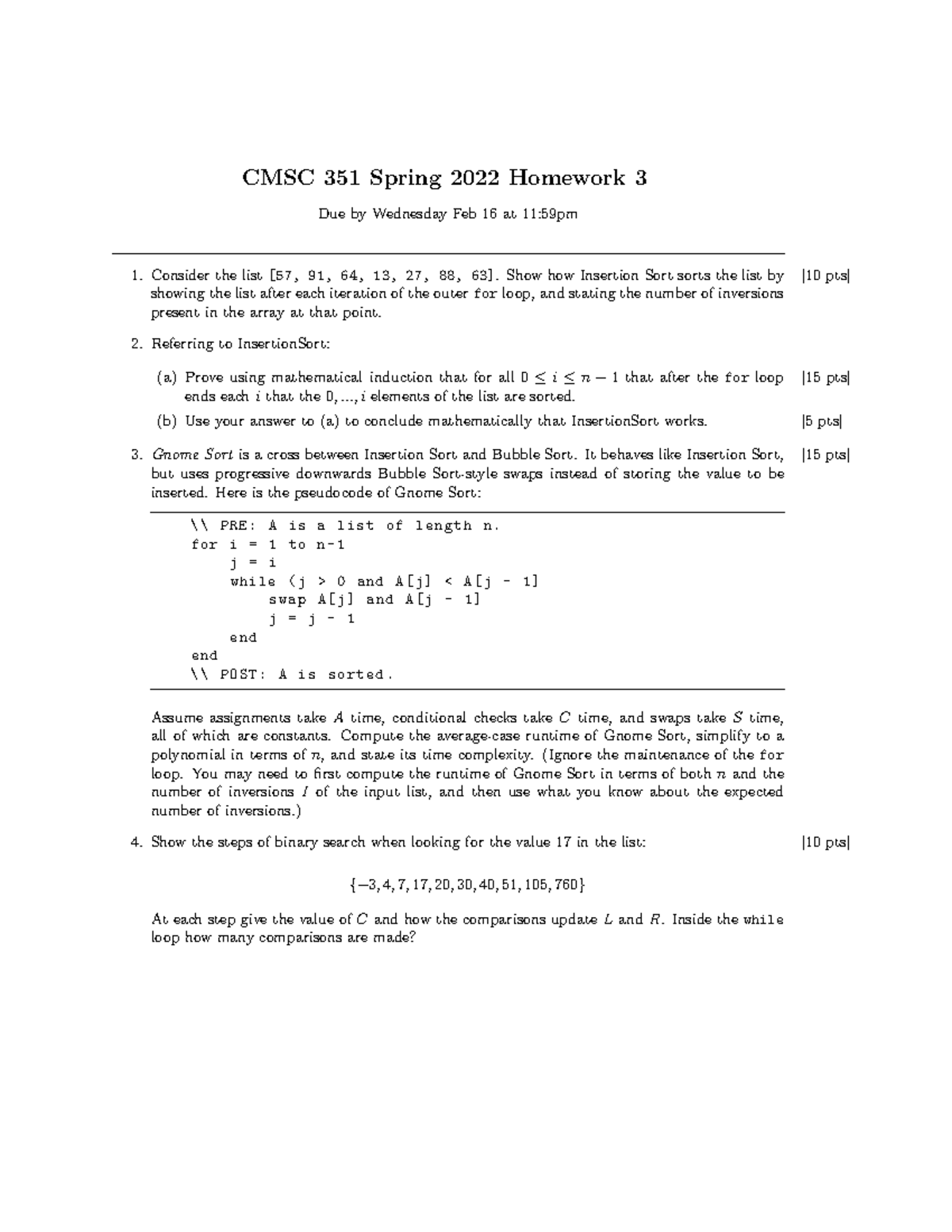 HW3 CMSC351 Spring 2022 CMSC 351 Spring 2022 Homework 3 Due by