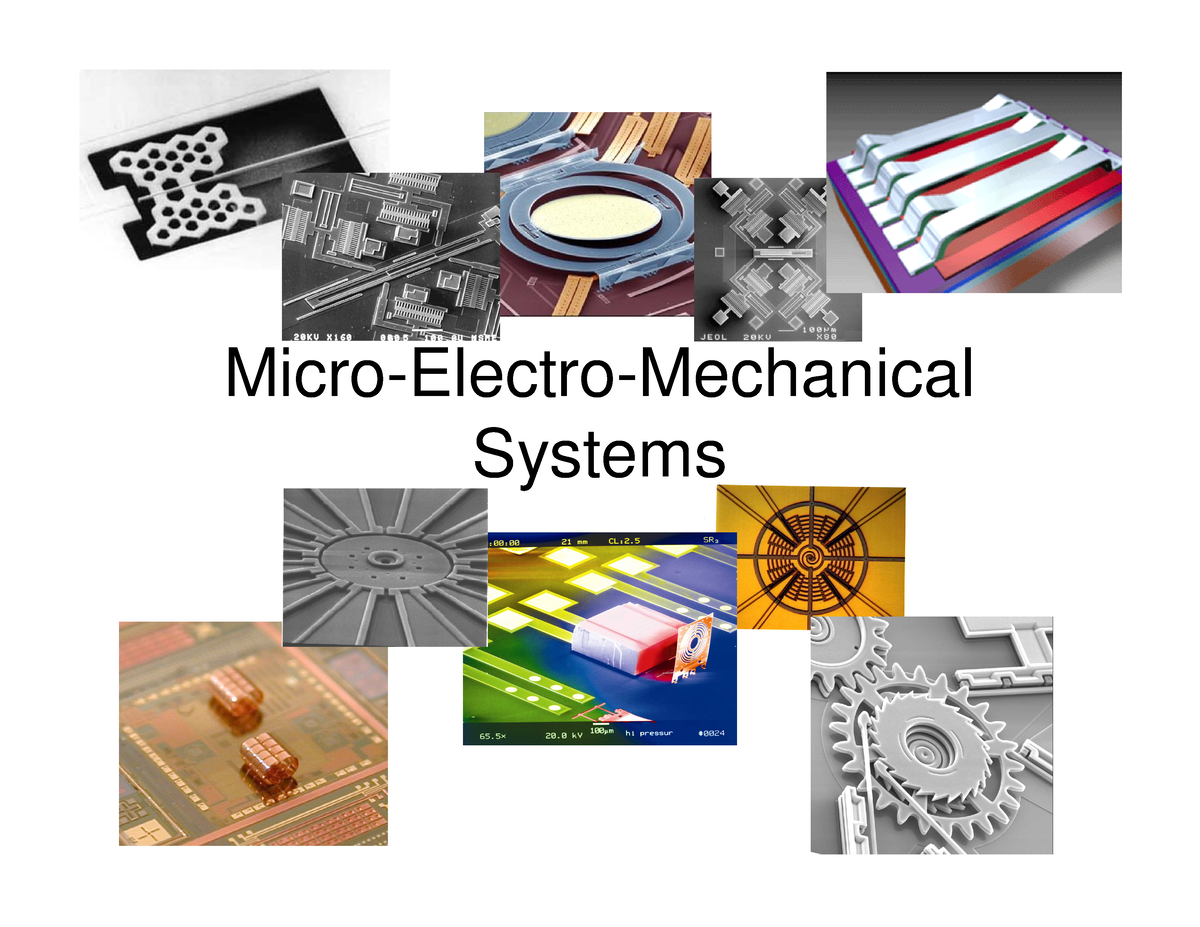 MEMS-Overview - Micro Electro Mechanical Systems - Studocu