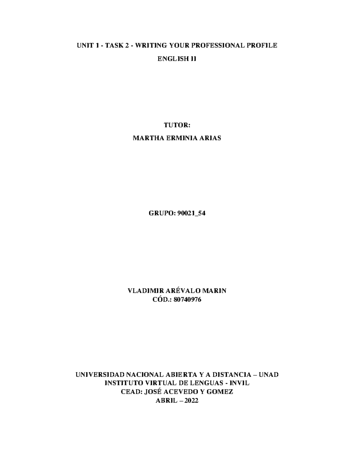 Unit 1 - Task 2 - Writing your professional profile - UNIT 1 - TASK 2 ...