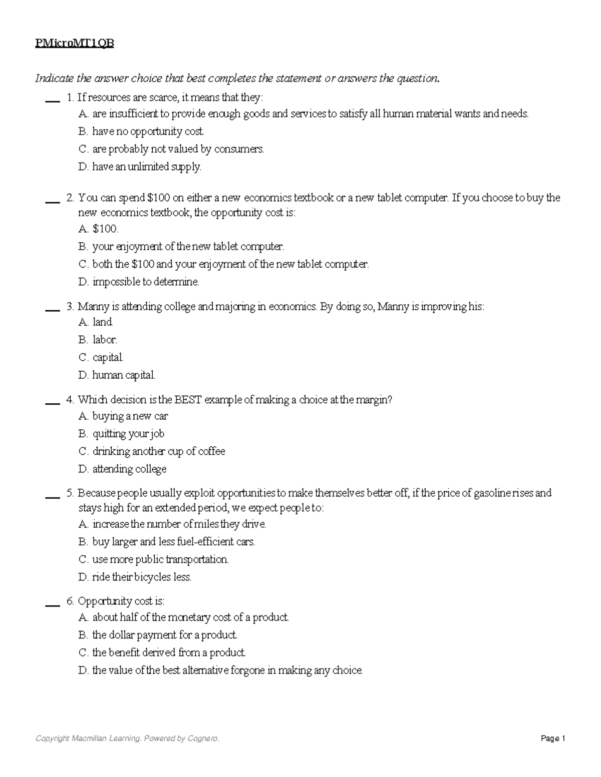 Practice Exam 1 Micro - Week 1 HW - Indicate the answer choice that ...