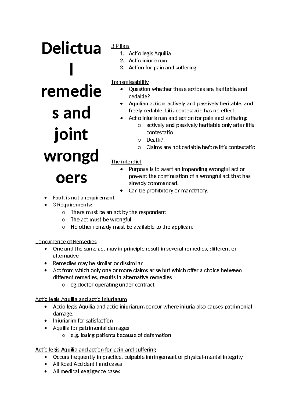 Delict Exam notes - 3 Pillars 1. Actio legis Aquilia 2. Actio ...