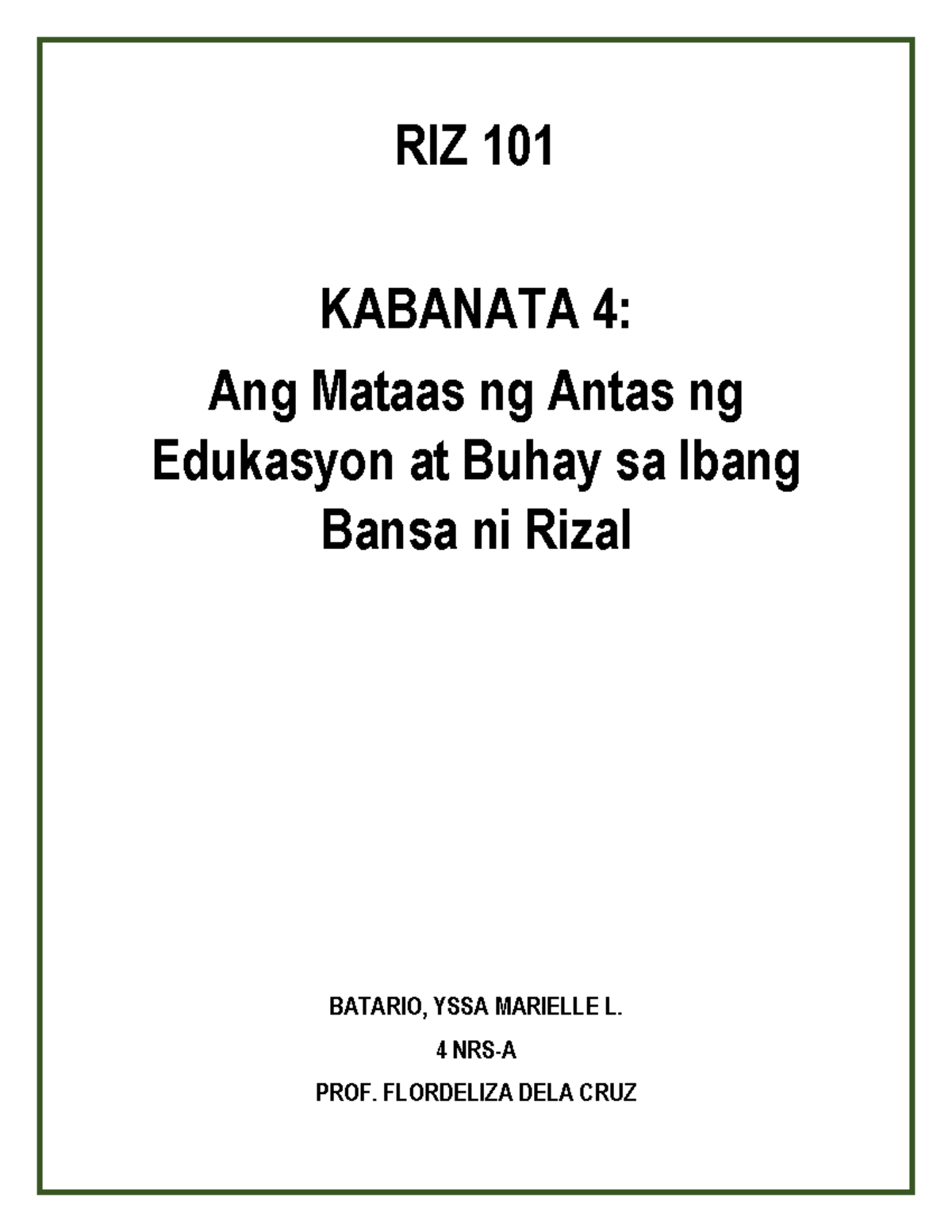 RIZAL-RIZ101-FILIPINO-JOSE RIZAL-LIFE AND WORKS OF RIZAL - RIZ 101 ...