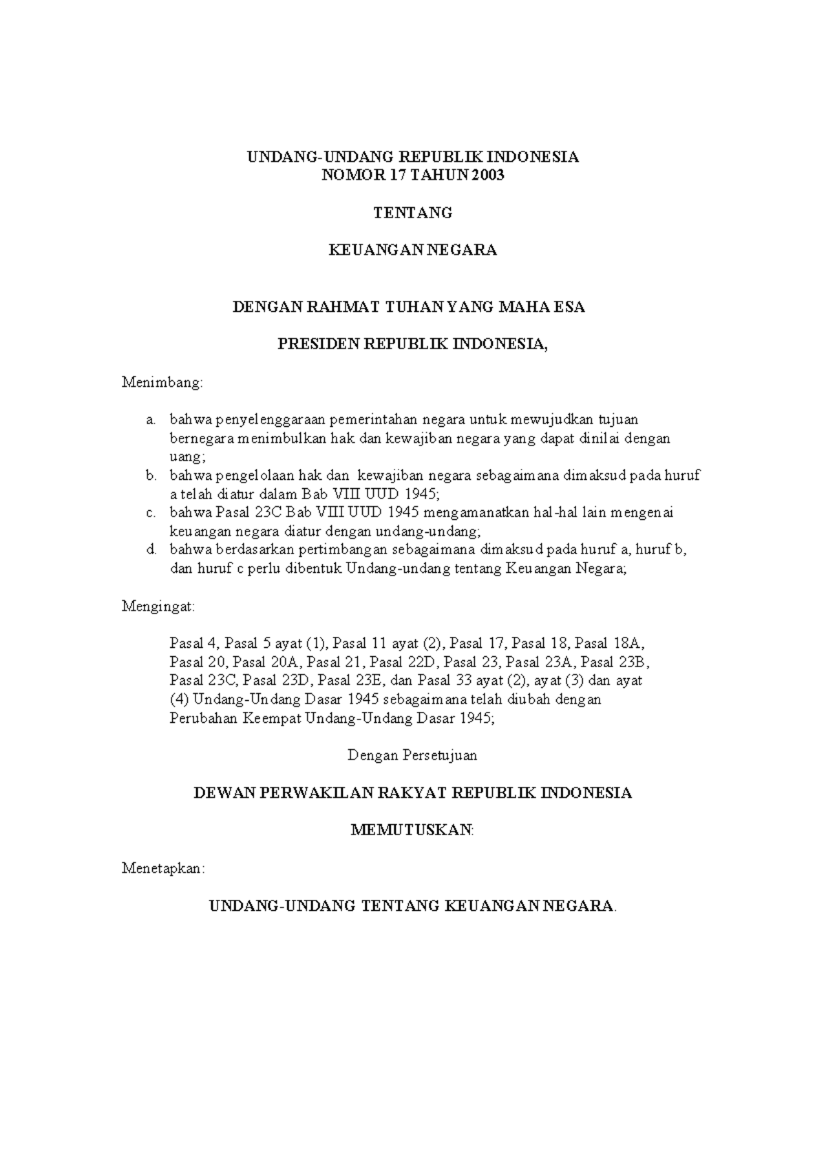 6. UU RI No 17 Tahun 2003 Tentang Keuangan Negara - UNDANG-UNDANG ...