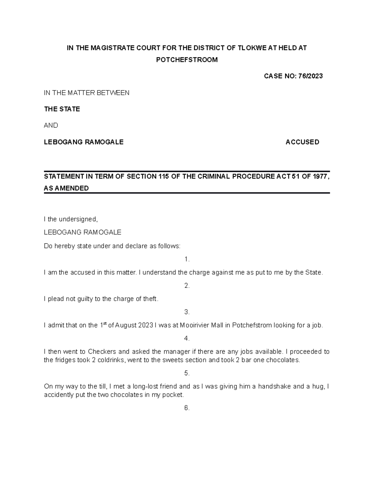S115 Theft Example of how to draft a plea of not guilty. IN THE MAGISTRATE COURT FOR THE