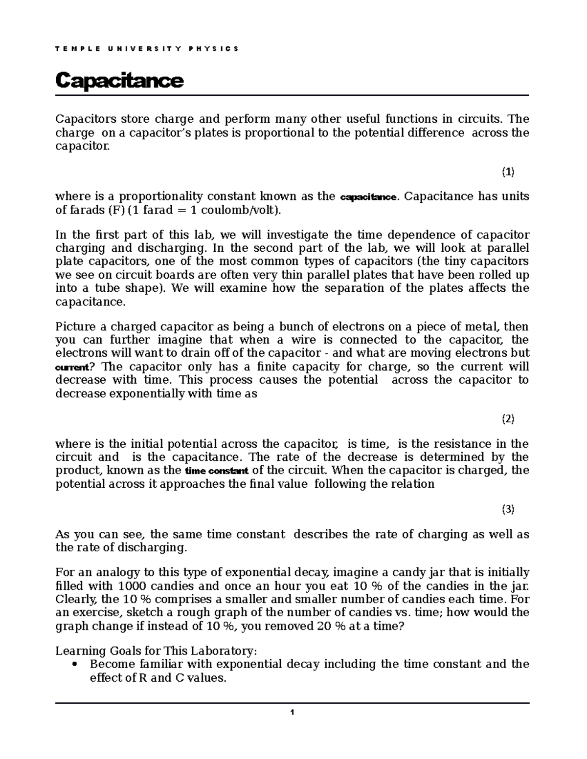 Capacitance lab experiment Capacitance Capacitors store charge and