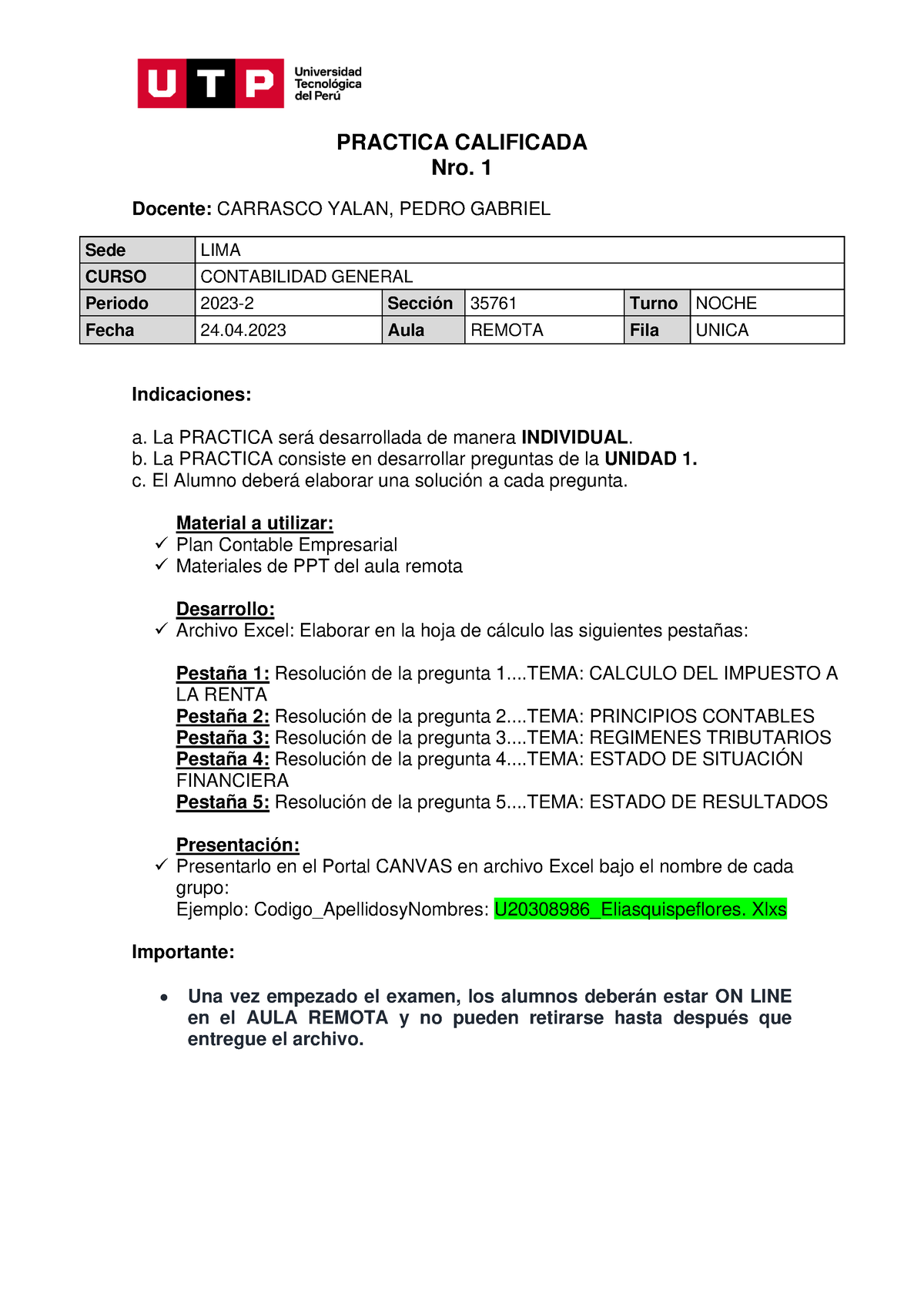 Practica Calificada 1 - PRACTICA CALIFICADA Nro. 1 Docente: CARRASCO ...