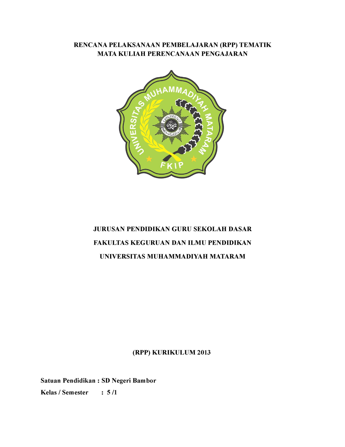 Rencana Pelaksanaan Pembelajaran (RPP) Tematik - RENCANA PELAKSANAAN ...