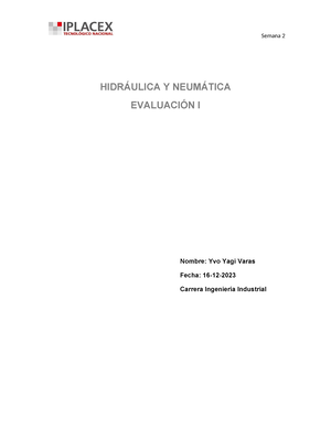 Evaluacion 2 Hidraulica Y Neumatica - EVALUACION 2 HIDRAULICA Y ...