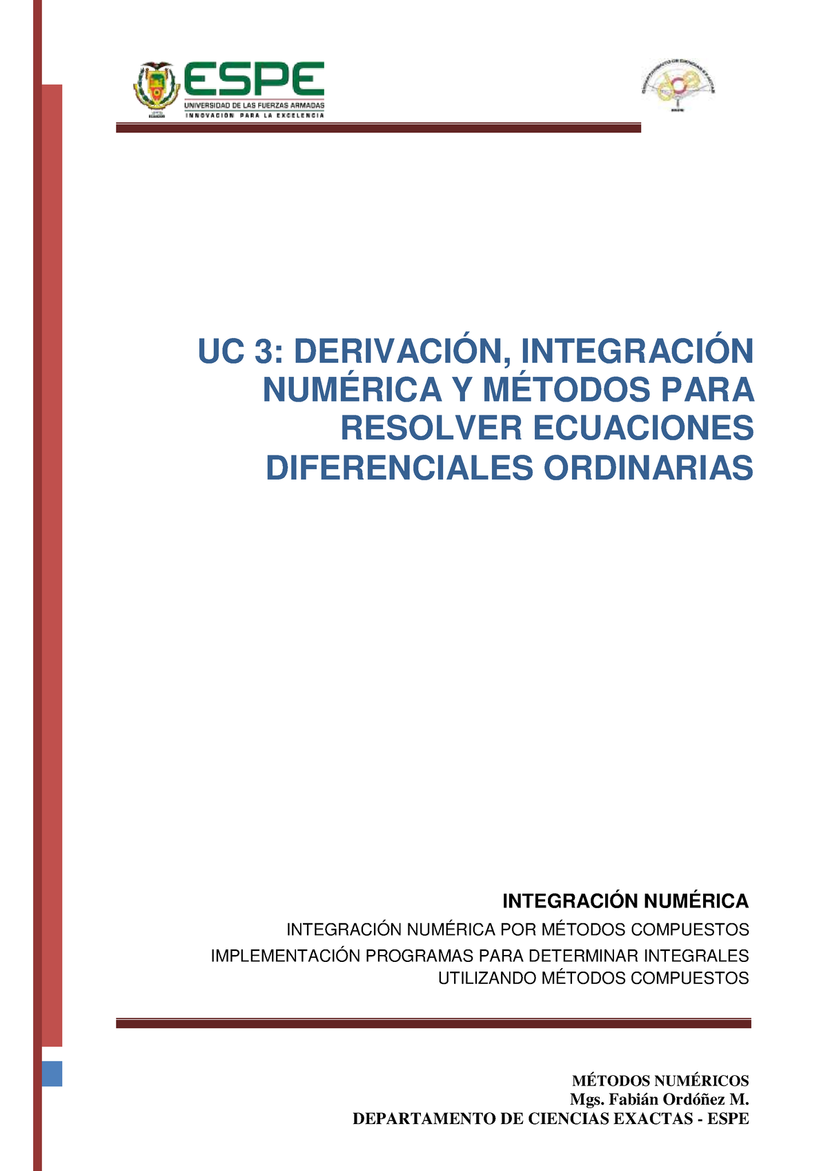 Clase Nro. 22 Integración Numérica 2 - MÉTODOS NUMÉRICOS Mgs. Fabián ...