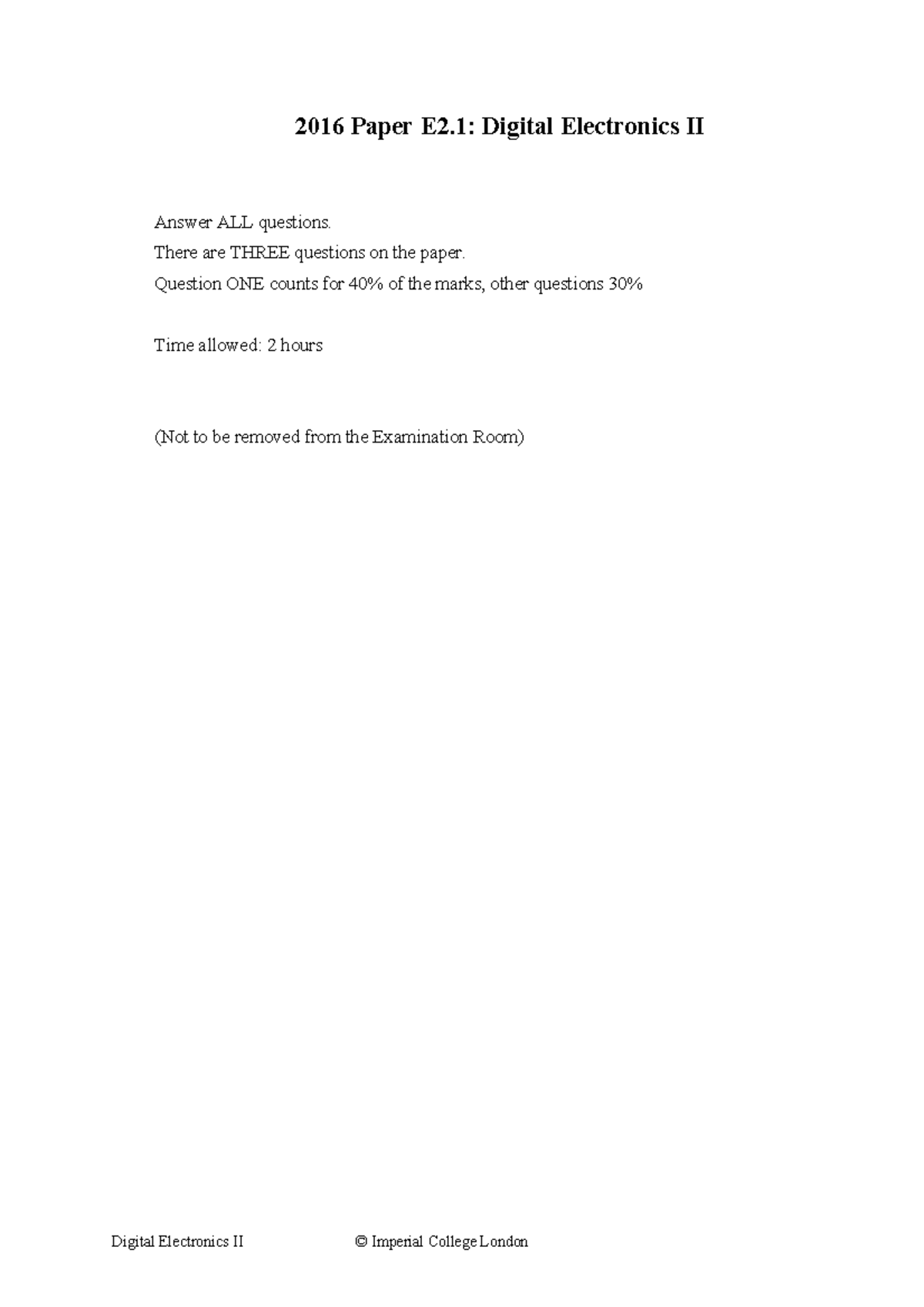 Exam 2016, questions and answers - Digital Electronics II © Imperial ...