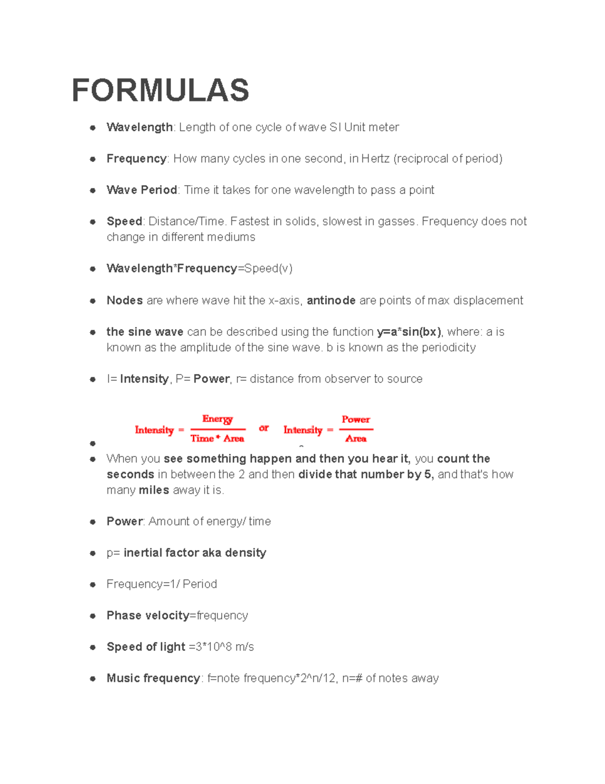 Crave the Wave - This is for Science Olympiad - FORMULAS Wavelength: Length of one cycle of wave ...